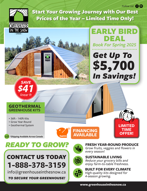 2025 Early Bird Deal - Greenhouse in the Snow Canada